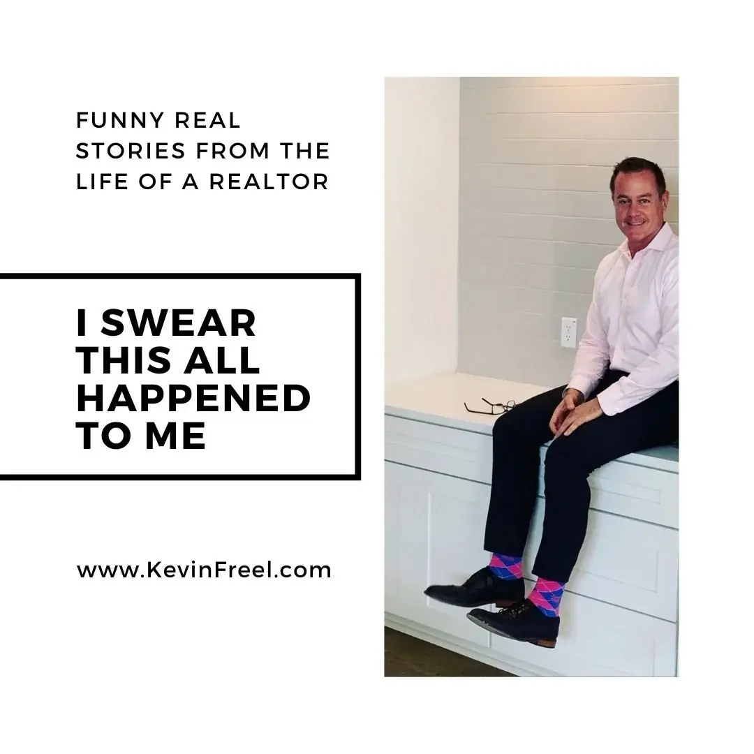 Funny Real Stories From The Life Of A Realtor | I Swear This All Happened To Me